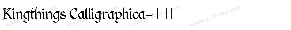 Kingthings Calligraphica字体转换
